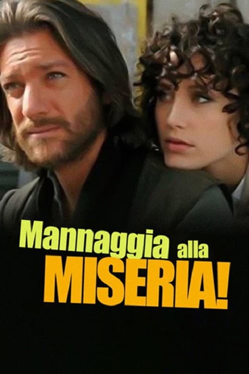 Mannaggia alla miseria! (2009) poster