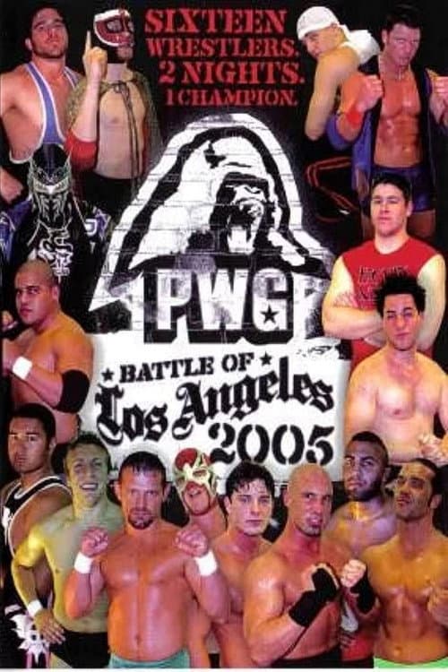PWG: 2005 Battle of Los Angeles - Night Two (2005) poster