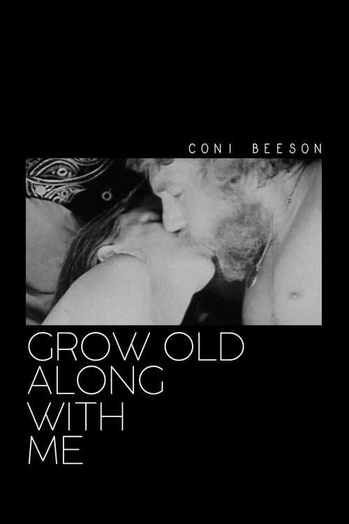 Grow Old Along with Me (1974) poster