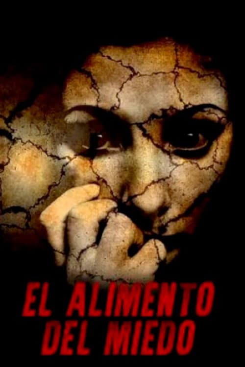 El alimento del miedo (1994) poster