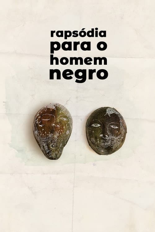 Rapsódia Para o Homem Negro (2015) poster
