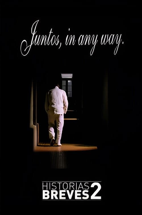 Historais Breves II: Juntos, in any way (1996) poster