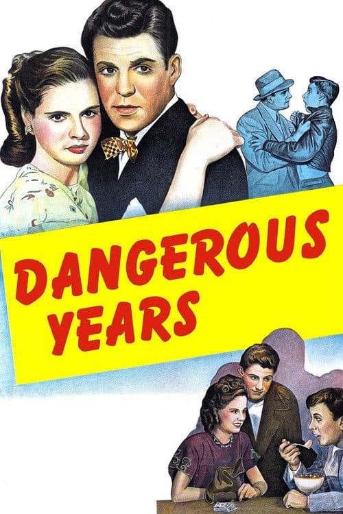Dangerous Years (1947) poster