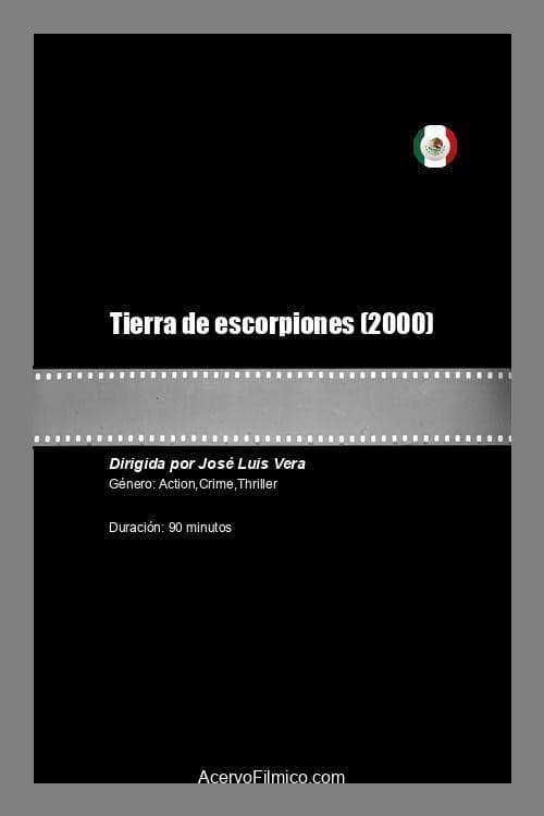 Tierra de escorpiones (2000) poster