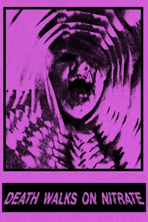Death Walks on Nitrate (2020) poster