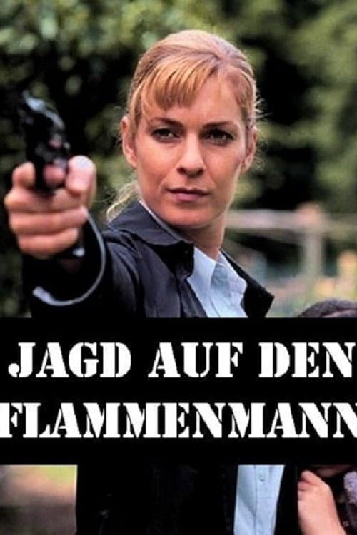 Jagd auf den Flammenmann (2003) poster
