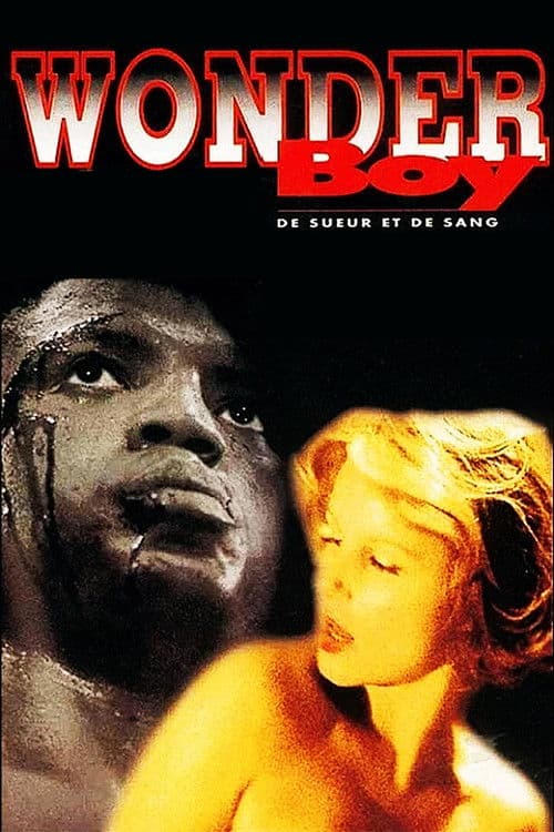 Wonderboy - De sueur et de sang (1994) poster