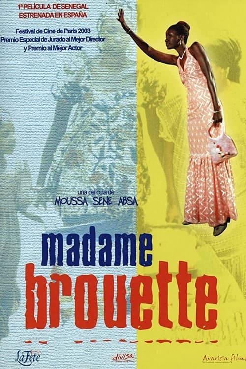 L'extraordinaire destin de Madame Brouette (2002) poster