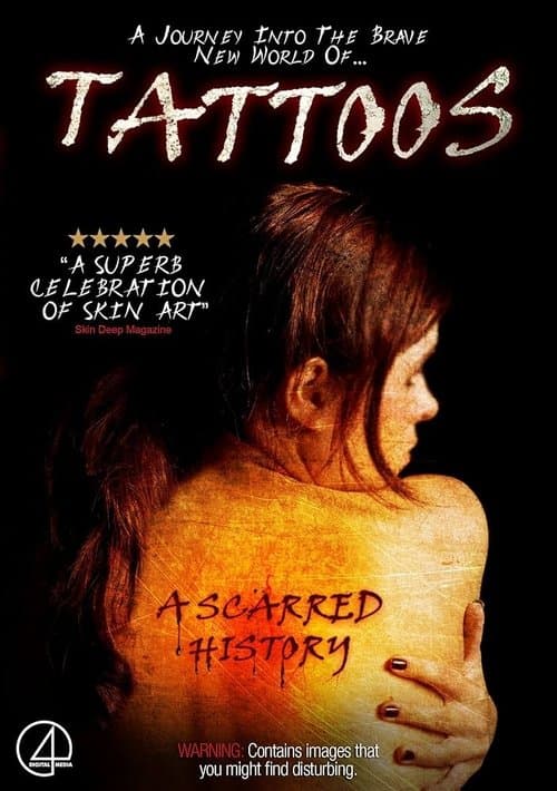 Tattoos: A Scarred History (2009) poster