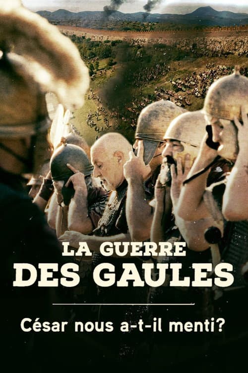 La guerre des Gaules : César nous a-t-il menti ? (2026) poster