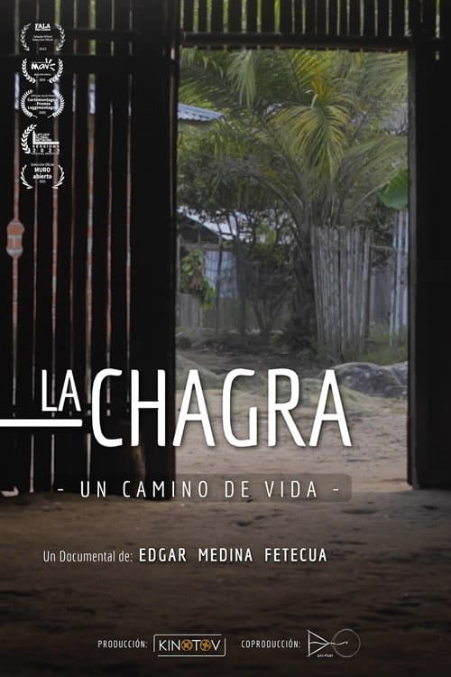 La Chagra: Un Camino de Vida (2023) poster