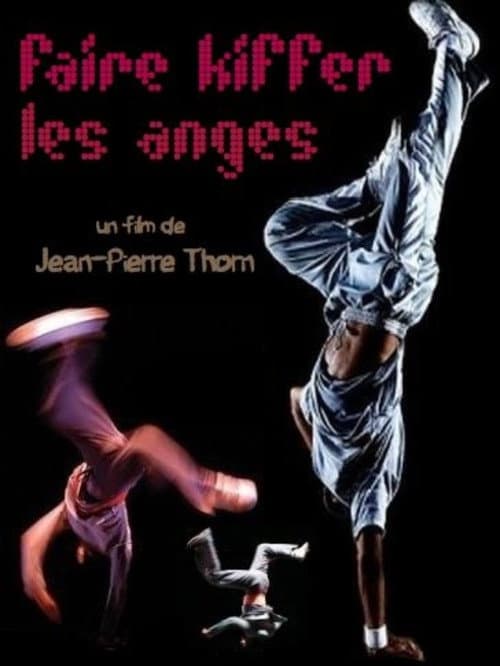 Faire kiffer les anges (1997) poster