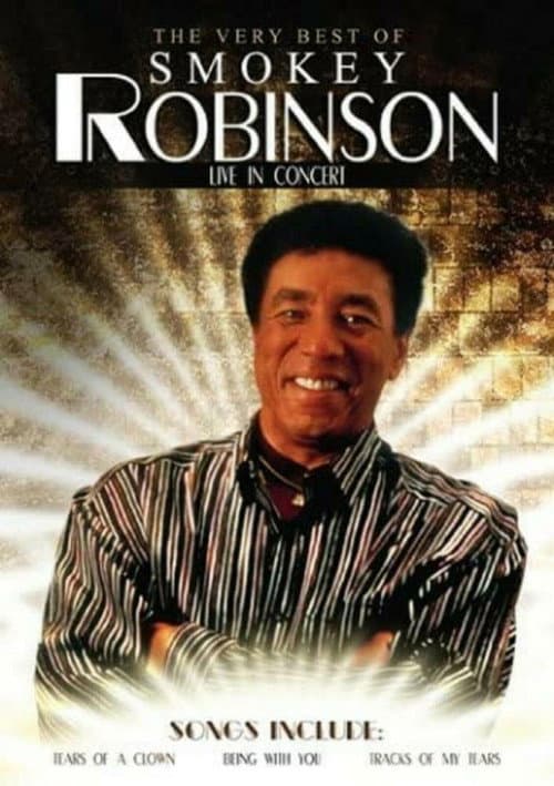 The Very Best of Smokey Robinson Live In Concert (2004) poster
