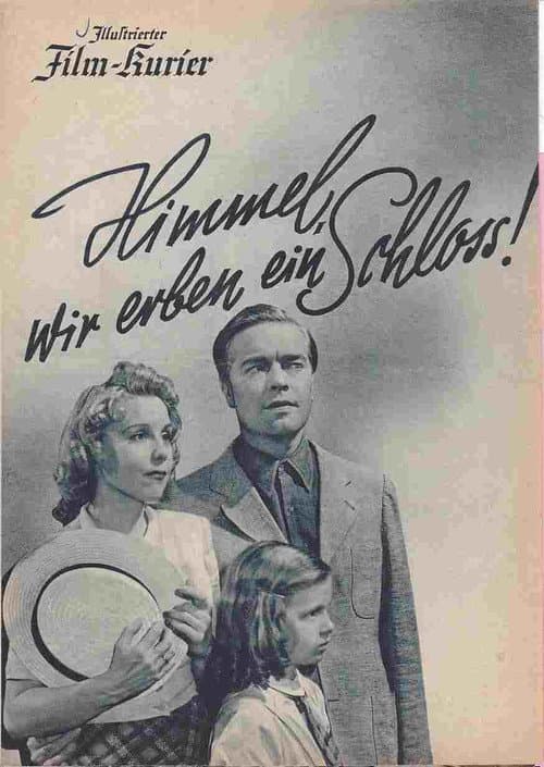Himmel, wir erben ein Schloß (1943) poster