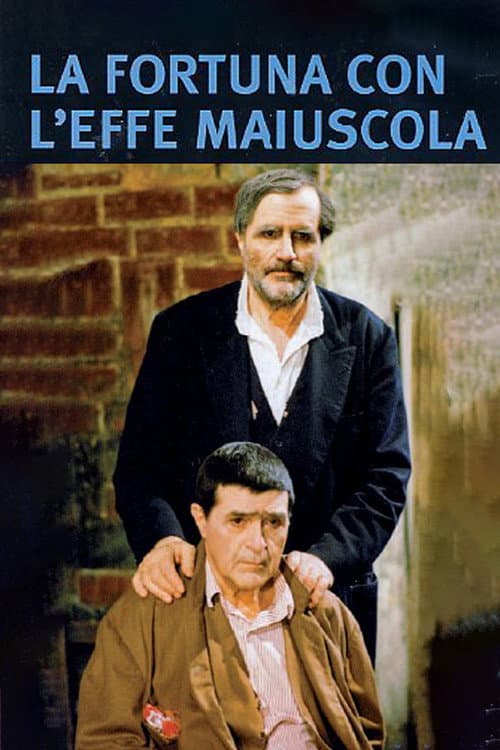 La fortuna con l'effe maiuscola (1983) poster