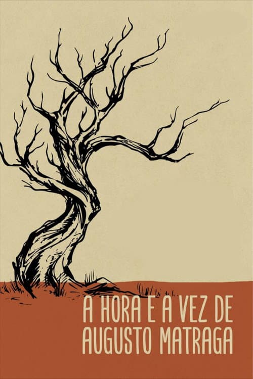 A Hora e a Vez de Augusto Matraga (2011) poster