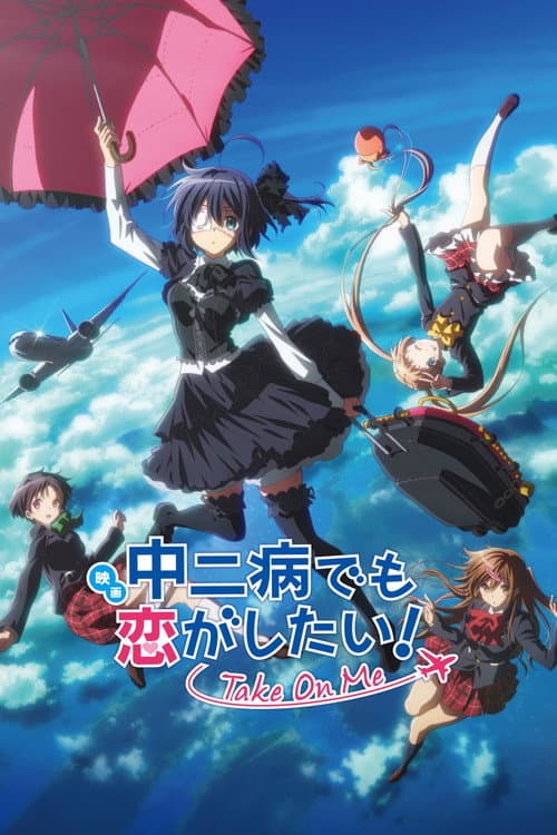 Love, Chunibyo & Other Delusions! Take On Me (2018) poster