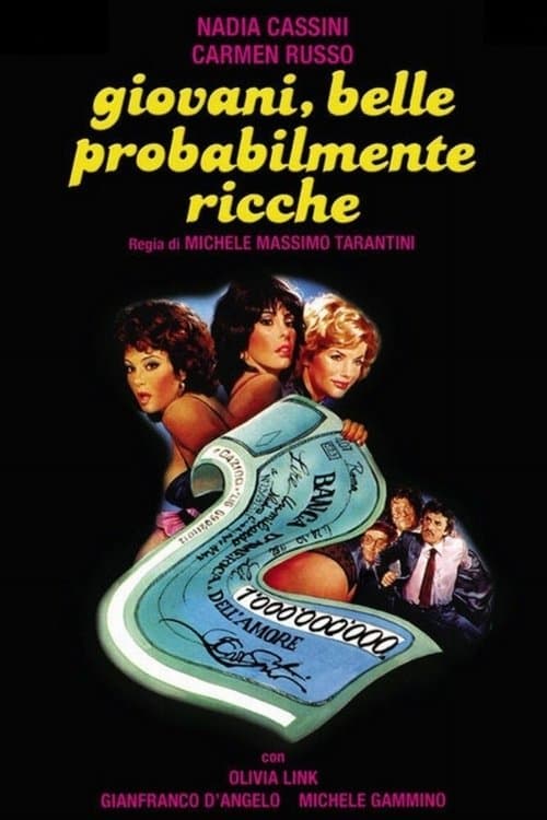 Giovani, belle... probabilmente ricche (1982) poster