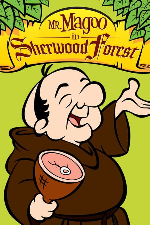 Mr. Magoo in Sherwood Forest (1964) poster