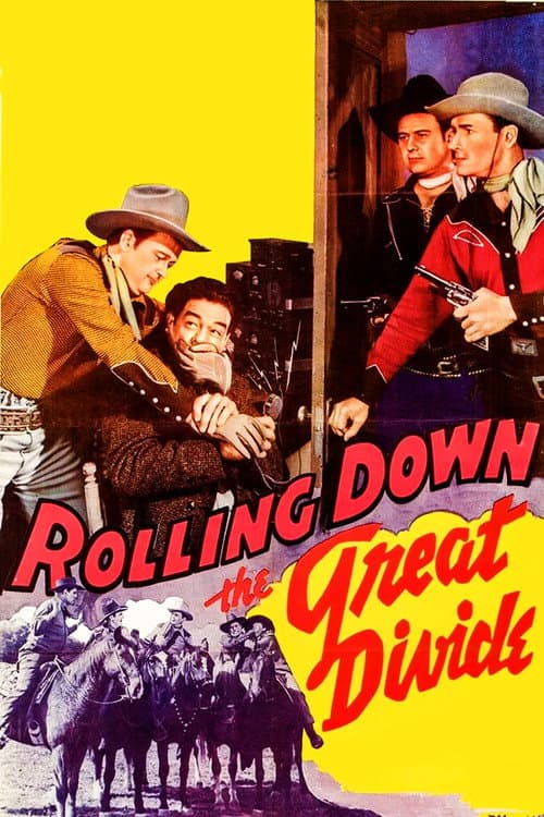 Rolling Down the Great Divide (1942) poster