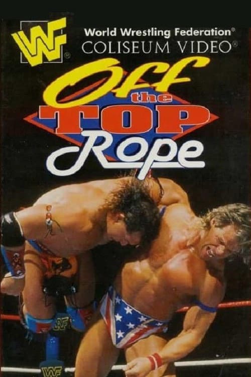 WWF Off the Top Rope (1995) poster