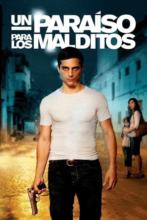 Un paraíso para los malditos (2013) poster