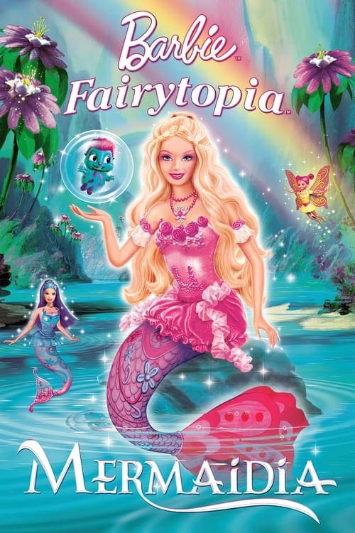 Barbie Fairytopia: Mermaidia (2006) poster