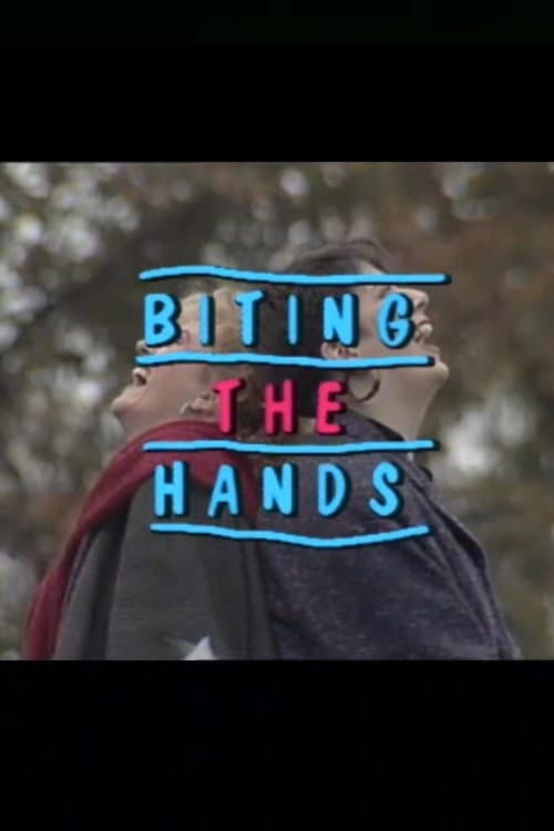 Biting the Hands (1989) poster