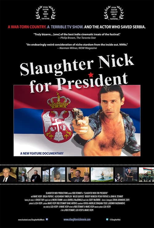 Slaughter Nick for President (2013) poster