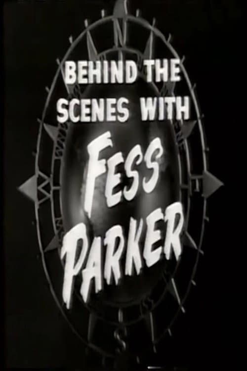 Behind the Scenes with Fess Parker (1956) poster