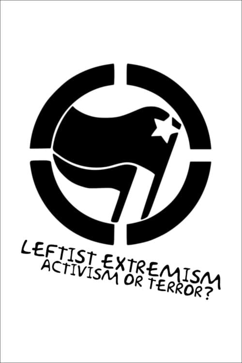 Gewalt von links — Eine Bewegung zwischen Protest und Terror (2019) poster