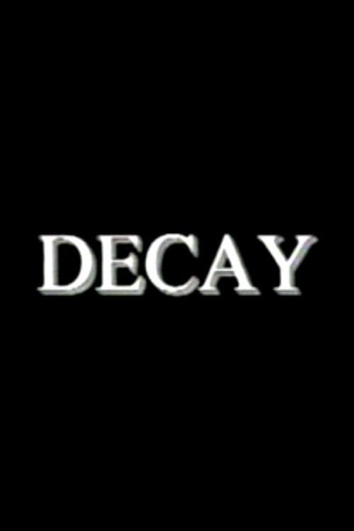 Decay (1998) poster