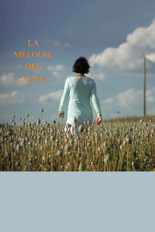 La mélodie des choses (2016) poster