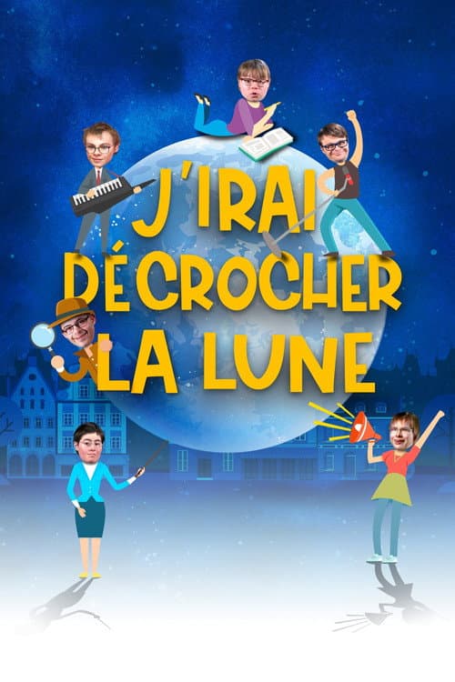 J'irai décrocher la lune (2020) poster