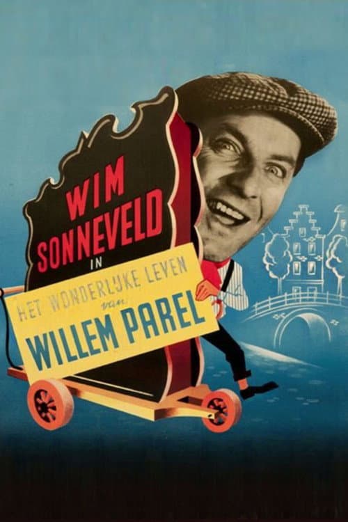 Het wonderlijke leven van Willem Parel (1955) poster