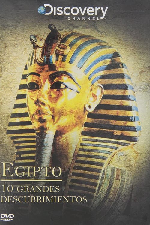 Egypt's Ten Greatest Discoveries (2008) poster