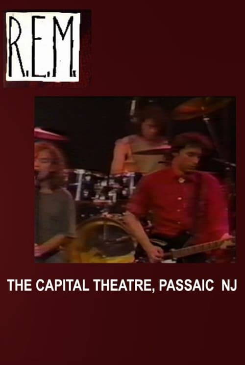 R.E.M.: Live at The Capitol Theater (1985) poster