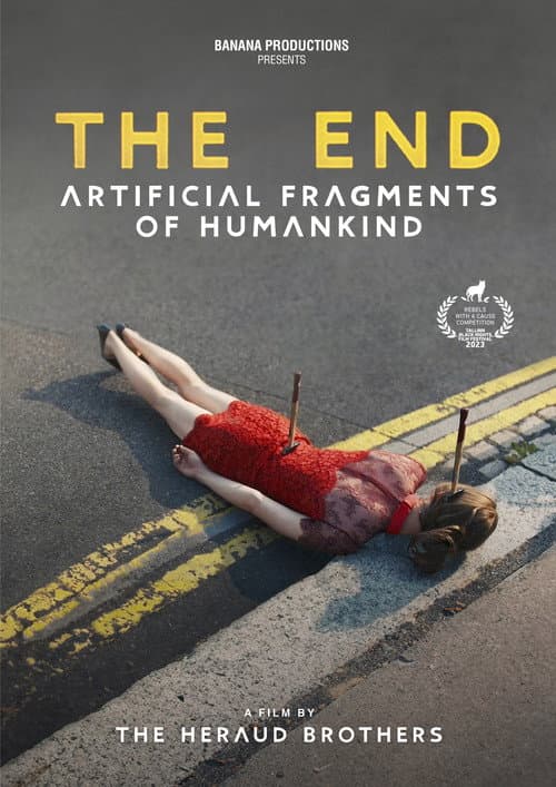 The End (fragments artificiels de l'espèce humaine) (2023) poster