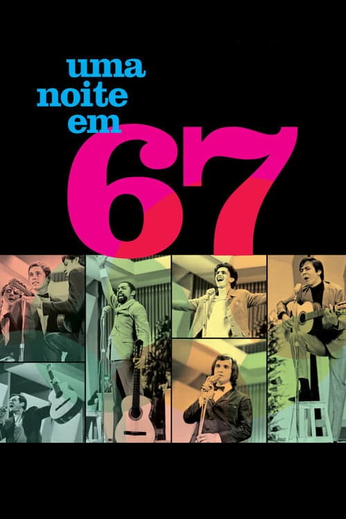 Uma Noite em 67 (2010) poster