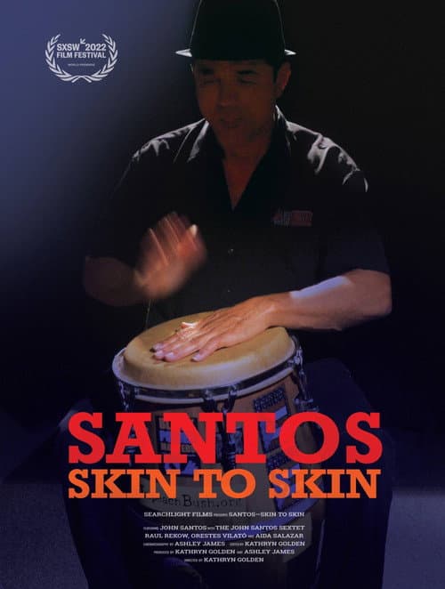 Santos–Skin to Skin (2022) poster