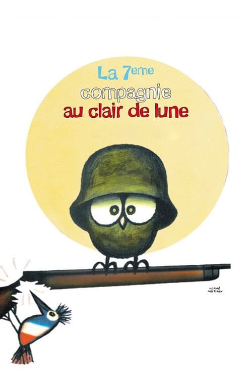 La 7ème Compagnie au clair de lune (1977) poster