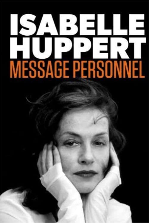 Isabelle Huppert : message personel (2020) poster
