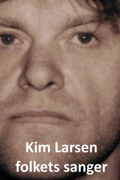 Kim Larsen - folkets sanger (2015) poster