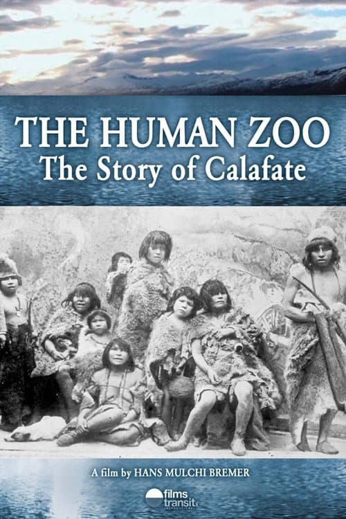 Calafate, zoológicos humanos (2011) poster