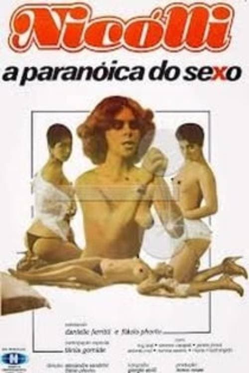 Nicolli: A Paranóica do Sexo (1982) poster