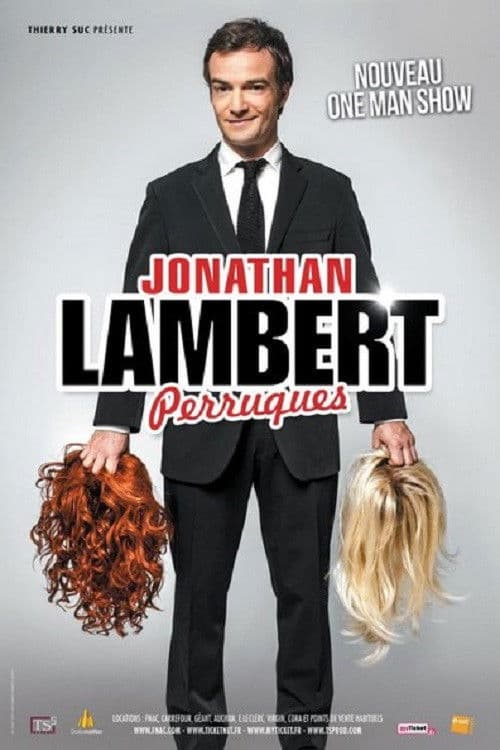 Jonathan Lambert : Perruques (2013) poster