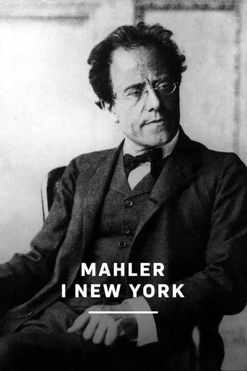 Mahler in New York (2026) poster