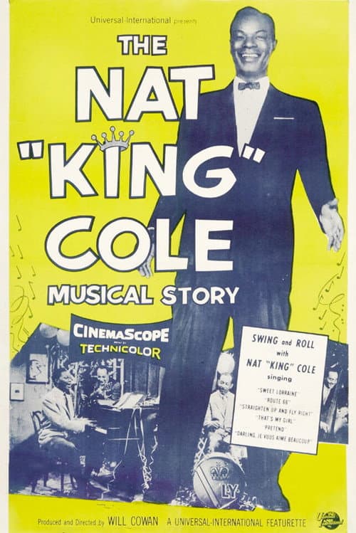 The Nat King Cole Musical Story (1955) poster