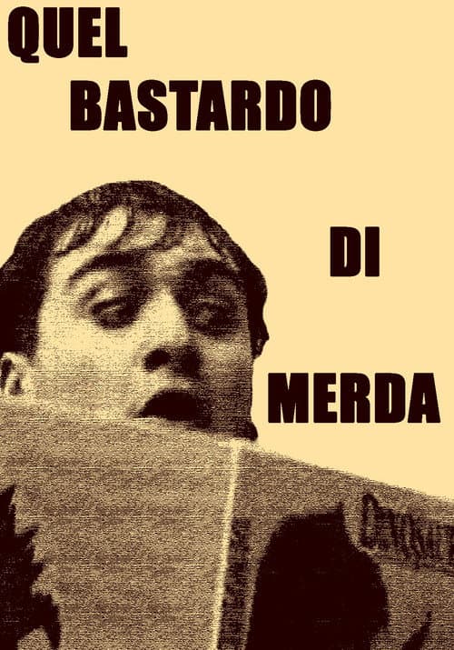 Quel bastardo di merda (2026) poster