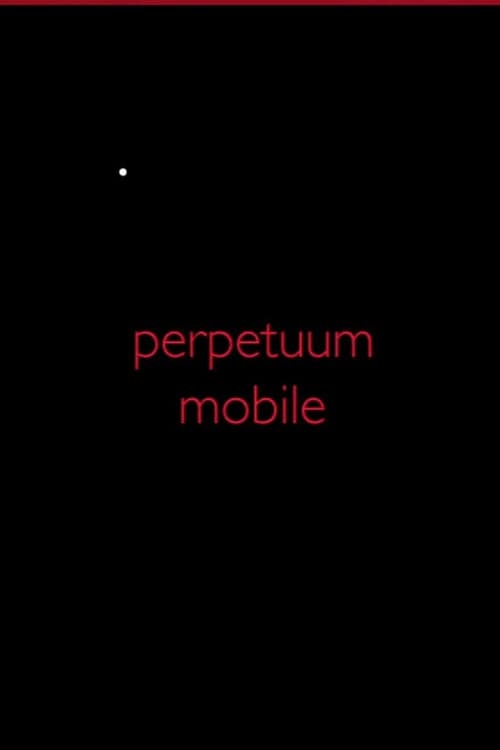 Perpetuum Mobile (2015) poster